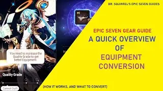 A Quick Overview of Equipment Conversion [Epic Seven Guides]