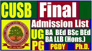 CUSB Final Admission List of Undergraduate / Postgraduate / PhD Programmes | 03.12.2022
