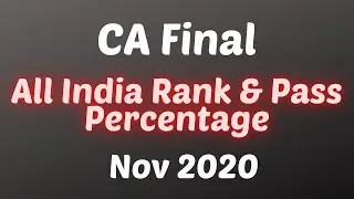 CA Final All India Rank & Pass Percentage Nov 2020 CA Examination