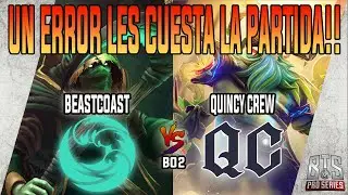 Beastcoast vs Quincy Crew (BO2) BTS Pro Series ESPA&Ntilde;OL Dota 2