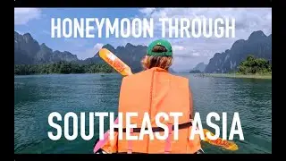 Honeymoon through SE Asia - Shot on GoPro