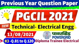 PGCIL Diploma Trainee 13 August 2021 Solution | PGCIL 13 August Paper Analysis NR 1 Answer key | #3