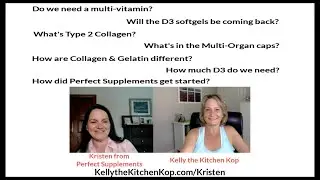 Your Supplement Questions Answered!  Kristen from Perfect Supplements & Kelly the Kitchen Kop