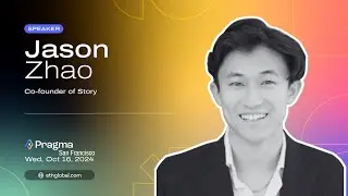 Jason Zhao I Onchain IP in the Age of AI I Story Protocol I Pragma San Francisco 2024