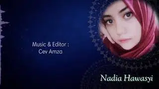 Busyrolana Nadia Hawasyi ( ﺑﺸﺮﯼ ﻟﻨﺎ )