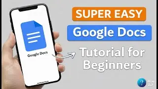 Учебное пособие по Google Docs для начинающих мобильных устройств 2025 (пошаговое руководство)