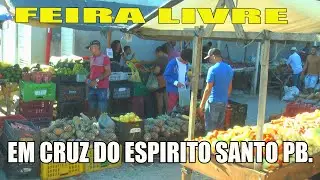 FEIRA LIVRE EM CRUZ DO ESPIRITO SANTO 2023