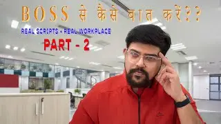 How to Talk to Your Boss in India (PART - 2) — Exact Phrases That Actually Work