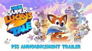 New Super Lucky&rsquo;s Tale | PlayStation 5 Announcement Trailer