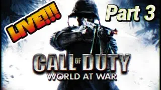 🔴Live | CoD WAW pt.3 at 1:06:55 'Black Cats'