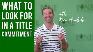 What To Look For In A Title Commitment