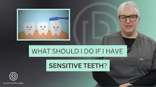 What should I do if I have sensitive teeth?