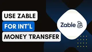 Can I Use Zable For International Money Transfers !