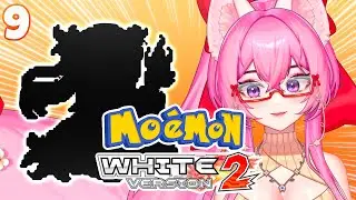 【Pok&eacute;mon Moemon White 2 CASUAL Playthrough】We Finally Meet Reshiram! (Full Stream VOD #9)