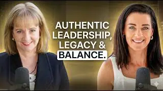 Teresa Finley on Authentic Leadership, Legacy & Balance | Women in Leadership Series