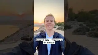 Thank you in Basque - Eskerrik asko #language #basque