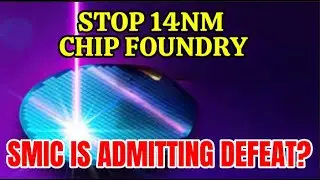 Stop 14nm Chip Foundry! After the 