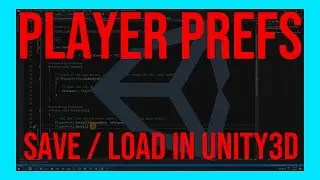 How To Save / Load with PlayerPrefs in Unity3D | Tutorial | Guide