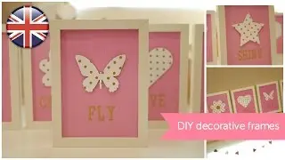 DIY Inspirational frames. Home Decor tutorial