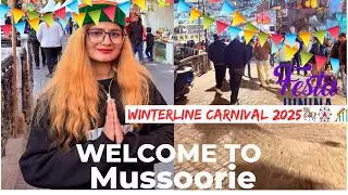 मसूरी दूल्हन की तरह सज चुकी है आज तो अलग ही रौनक है विंटरलाइन कार्निवल की| Mussoorie Carnival 2025|