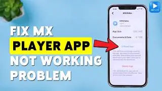 How To Fix MX Player App Not Working Problem On iPhone | Update MX Player 2026