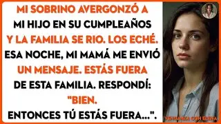 Mi sobrino avergonzó a mi hijo en su cumpleaños y la familia se rio. Los eché...