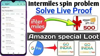Intermiles Spin problem Solve | Intermiles Free Amazon gift Card | Google Pay go India offer ||