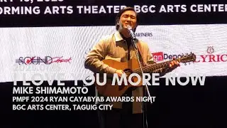250116 Mike Shimamoto - I Love You More Now (Live) @ PMPF 2024 Ryan Cayabyab Awards Night