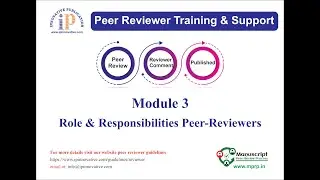 Module 3 - Role & Responsibilities Peer-Reviewers
