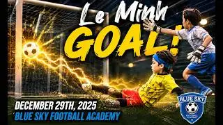 Le Minh Runco, Blue Sky Football Academy U9, December 29th, 2024