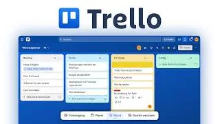 Trello (Grundkurs für Einsteiger): Einfach Aufgaben, Projekte & Teams organisieren
