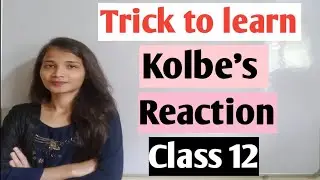Trick to learn|| kolbe's reaction|| organic chemistry|| Alcohol,phenol,ether
