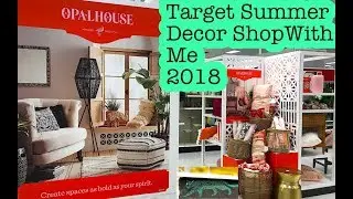 Target Summer Decor 2018| Shop With Me| Opal House Collection🌴🍍☀️