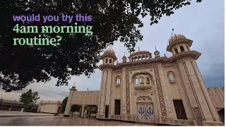 My 4am Amrit Vela Morning Routine