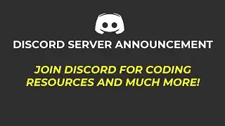Discord Server Announcement! | Join Discord for Coding Resources and much more!