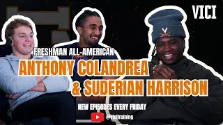 THE VICI PODCAST | Episode 2: Freshmen Phenoms Anthony Colandrea & Suderian Harrison
