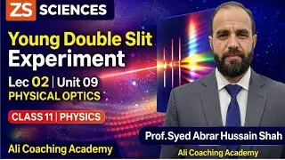 Young double slit experiment|lec 09|unit 09 physical optics|class 11|physics|zs sciences.