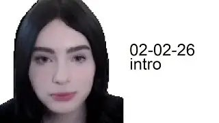 6elle's intro 02-02-26