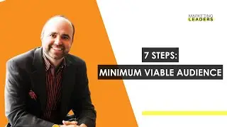 What Is the Minimum Viable Audience in B2B and B2C by Joe Pulizzi