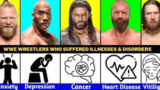 WWE Wrestlers Who Suffered With Illnesses and  Disorders  WWE Wrestlers Who Suffered From Disorders