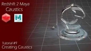 Redshift 2 Maya - Tutorial #9 - Caustics