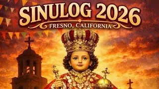 Sinulog 2026 Fresno, California: Bishop Mass & Santo Ni&ntilde;o Celebration