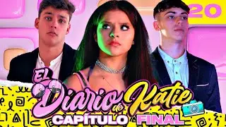 T1-E20 📕 LA GRAN DECISIÓN - CAPITULO FINAL 📕 EL DIARIO DE KATIE