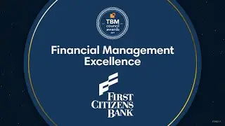 Financial Management Excellence: First Citizens Bank