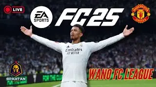 🔴⚽ WANO FC League | EA SPORTS FC 25 🔰