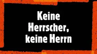 Keine Herrscher, keine Herrn - Christoph Holzh&ouml;fer