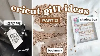 7 идей подарков Cricut 🎁 (ЧАСТЬ 2!) | Подарки своими руками, которые вы можете сделать с помощью ...