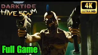 Warhammer 40K Darktide: Hive Scum DLC: FULL GAME (Walkthrough No Commentary 4K 60FPS)