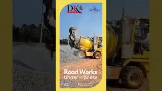 DRK ESTATES - Road Works Under Process.
