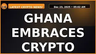 Ghana Goes Gold & Crypto | CFTC & BlackRock Shake-Up